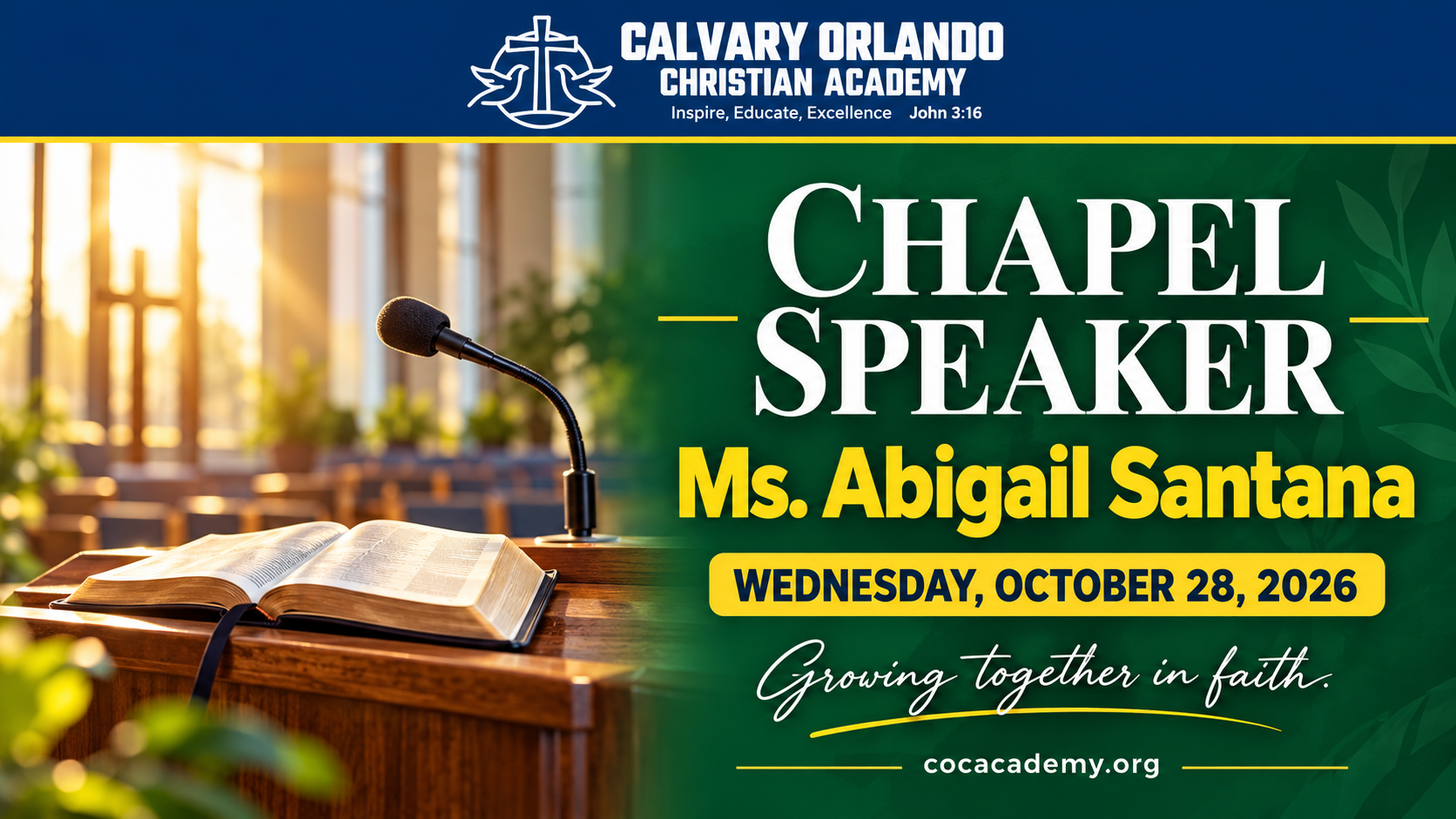 Chapel Speaker: Ms. Abigail Santana — October 28, 2026
